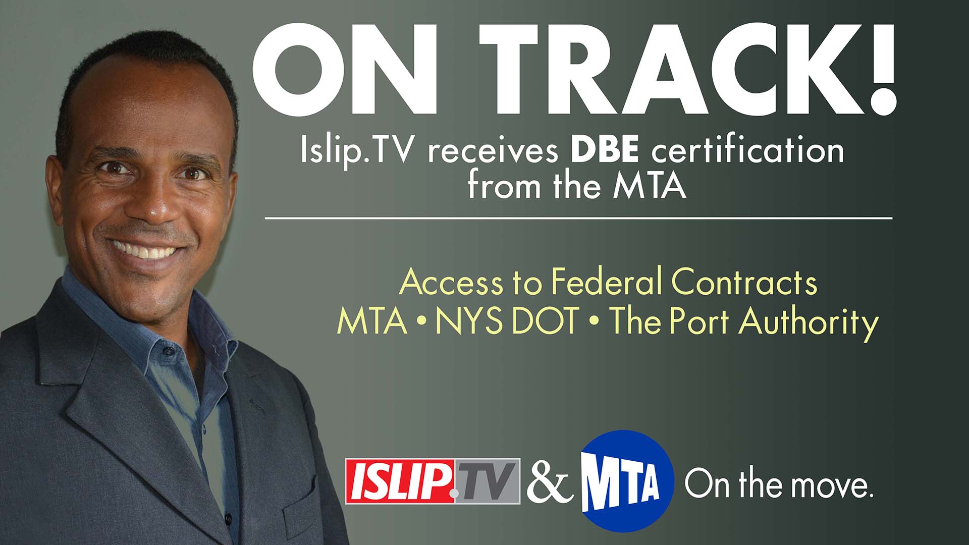 Islip TV Gets DBE Certification From The MTA